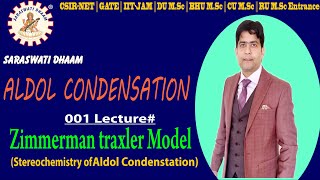 001LECTURE  STEREOCHEMISTRY OF ALDOL CONDENSATION [upl. by Orland]