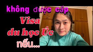 Sẽ không được cấp visa du học Úc 500 nếu… từ ngày 1724 [upl. by Terrene]