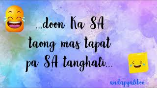 TAGALOG FUNNY QUOTES  PATAMA QUOTES  HUGOT [upl. by Orva]