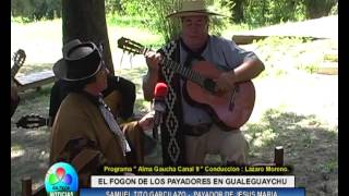 EL FOGON DE LOS PAYADORES EN GUALEGUAYCHU CANCION TITO GARCILAZO [upl. by Lynnea]