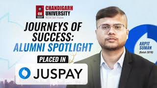 CU Alumni Success Story  Juspay Technologies  Chandigarh Universitys Experience [upl. by Jacinda924]