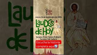 LAUDES DE HOY 26 DE SEPTIEMBRE liturgiadelashoras caminoneocatecumenal laudes laudesdehoy [upl. by Molton]