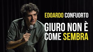 Edoardo Confuorto Giuro non è come sembra  spettacolo completo [upl. by Foley420]