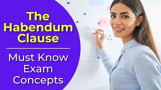 Habendum Clause What is it Real estate license exam questions [upl. by Nacnud]