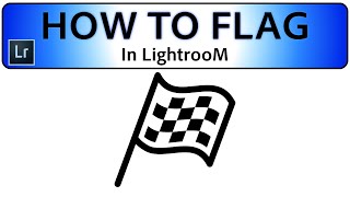 The best way to Flag images in Lightroom [upl. by Elbag108]