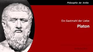 Platon Ein Gastmahl der Liebe [upl. by Miarhpe]