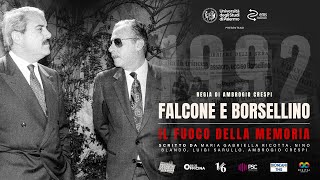 quotFalcone e Borsellino  Il fuoco della memoriaquot Trailer ufficiale [upl. by Anikat317]