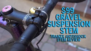 Tranzx Antishock Stem  Review Gravel Bike Suspension Stem for 99 [upl. by Ilyk]