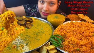 Eating Spicy🔥 Maggi Masala Matar Pulao Dal Papad Chilli Chips Indian Street Food Eating show [upl. by Melas]