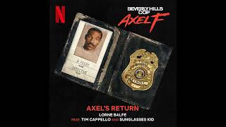 Beverly Hills Cop Axel F Soundtrack  Axel’s Return  Lorne Balfe Tim Cappello and Sunglasses Kid [upl. by Yl]