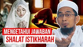 Cara Mengetahui Jawaban dari Shalat Istikharah  Ustadz Adi Hidayat LC MA [upl. by Sheryl]