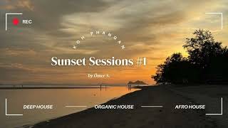 Koh Phangan Sunset Sessions 1  Deep House amp Afro House DJ Set [upl. by Inaniel]