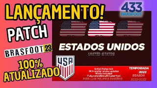 LANÇAMENTO  PATCH dos ESTADOS UNIDOS  UNIFORMES E ESCUDOS  100 ATUALIZADO  BRASFOOT 2023 [upl. by Sallee]