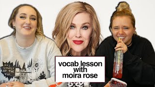 Vocabulary Lessons with Moira Rose feat Brittany Broski  Sarah Schauer [upl. by Toh27]