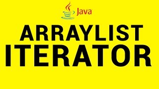 Iterator in Java using Arraylist Explained in 6 Mins  Java 18 [upl. by Htenaj]