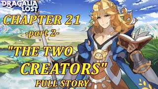 Dragalia Lost  Main Story Chapter 21 Part Two quotThe Two Creatorsquot FULL Story [upl. by Nacim]