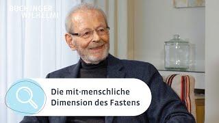 Dimensionen des Fastens  mit Niklaus Brantschen Jesuit Zen Master 50 Jahre Fastenerfahrung [upl. by Coriss]