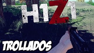 H1Z1 BATTLE ROYALE  TODO MUNDO FOI TROLLADO [upl. by Nraa]