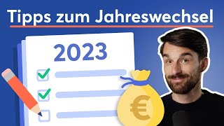 15 finanzielle ToDos die du zum Jahreswechsel beachten solltest [upl. by Atinas]