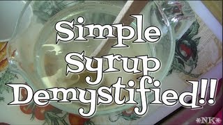 Simple Syrup Recipe  Noreens Kitchen Basics [upl. by Ettedualc]