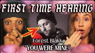 OUR FIRST TIME HEARING Forest Blakk  You Were Mine EMOTIONAL Music Video REACTION [upl. by Reider949]