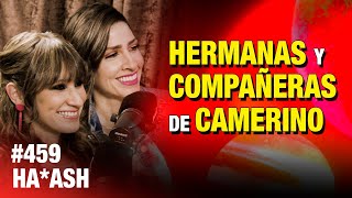 ENTREVISTA COMPLETA 🍻 HaAsh Hermanas y compañeras de camerino  ESDLB cap459 [upl. by Auqinehs597]