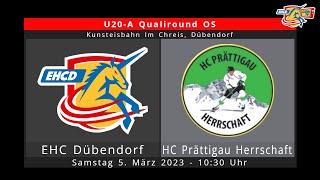 U20A Qualimasterround OS EHC Dübendorf vs HC PrättigauHerrschaft [upl. by Enitsirhk]