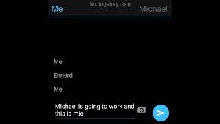 Michael x Ennerd texting story 13 [upl. by Nalrah]