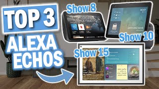 Welche ALEXA ECHO SHOW soll ich 2024 kaufen  Show 8 Show 10 Show 15 [upl. by Thurston]