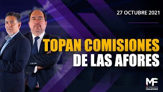 MomentoFinanciero  Topan comisiones de las AFORES [upl. by Yeslek]