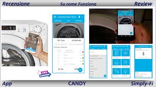 Recensione App Candy SimplyFi  Configurazione e funzionamento SmartTouch Lavatrice [upl. by Eelarual]