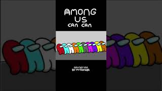 Among Us  French Can Can Shorts [upl. by Yxor]