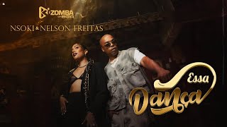 Nsoki Nelson Freitas amp Kizomba da Boa  Essa Dança Official Video [upl. by Iover]