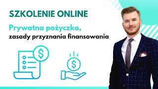 Prywatna pożyczka zasady przyznania finansowania [upl. by Drape891]