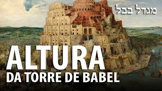 QUE ALTURA ATINGIU A TORRE DE BABEL – Professor Responde 80 🎓 [upl. by Suoivart]