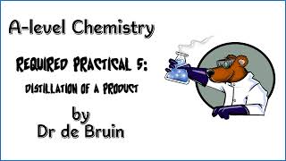 AQA A level Chemistry Required Practical 5  Distillation [upl. by Devlin]