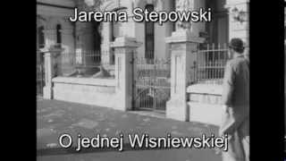 Jarema Stępowski O jednej Wisniewskiej [upl. by Wilek]