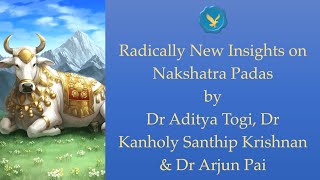 Radically New Insights on Nakshatra Padas their Application and Remedies Part 1 [upl. by Plossl]