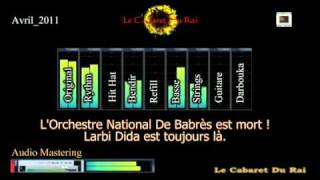 Rai 2011 Cheb Larbi Dida  Bakhta Kiya Remixed YZL [upl. by Foley282]