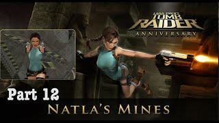 Tomb Raider Anniversary  Natla´s Mines  walkthrough 4k [upl. by Atteras]