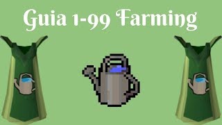 OSRS 199 FARMING Guía Eficiente 2018 Español [upl. by Luthanen193]