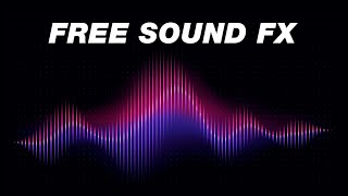 FREE Sound Effects Pack YouTubers Use Royalty Free [upl. by Nur996]