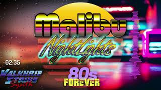 Malibu Nightlights 80s Synthpop [upl. by Sitra]