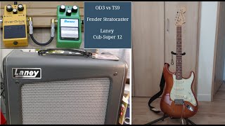 OD3 vs TS9 with Fender American Performer Stratocaster and Laney Cub Super 12 [upl. by Lusa]