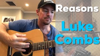 Reasons  Luke Combs  Beginner Guitar Lesson [upl. by Kittie]