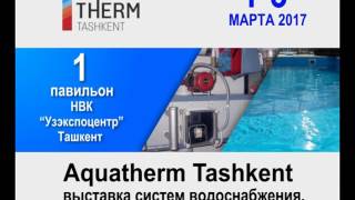 Aquatherm Tashkent 2017 [upl. by Batruk]