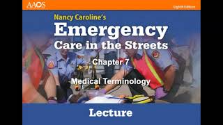 Chapter 7 Medical Terminology Paramedic [upl. by Neeuq]