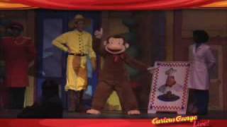 Curious George Live [upl. by Aonian]