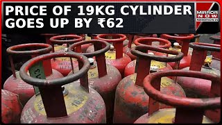 LPG Price Hike 19Kg Cylinder To Cost ₹1802 Revised Prices Effective From Today  Latest News [upl. by Ainod]