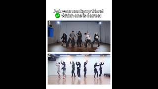 Ask your non kpop friend which dance is correct ✅️ chkchkboom kpop [upl. by Nodnalb115]